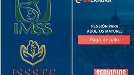 Pensión del IMSS e ISSSTE 2022: Esta es la fecha del pago de julio