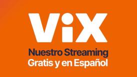 Vix, servicio de streaming de Televisa-Univisión, ya está disponible en México, EU y América latina