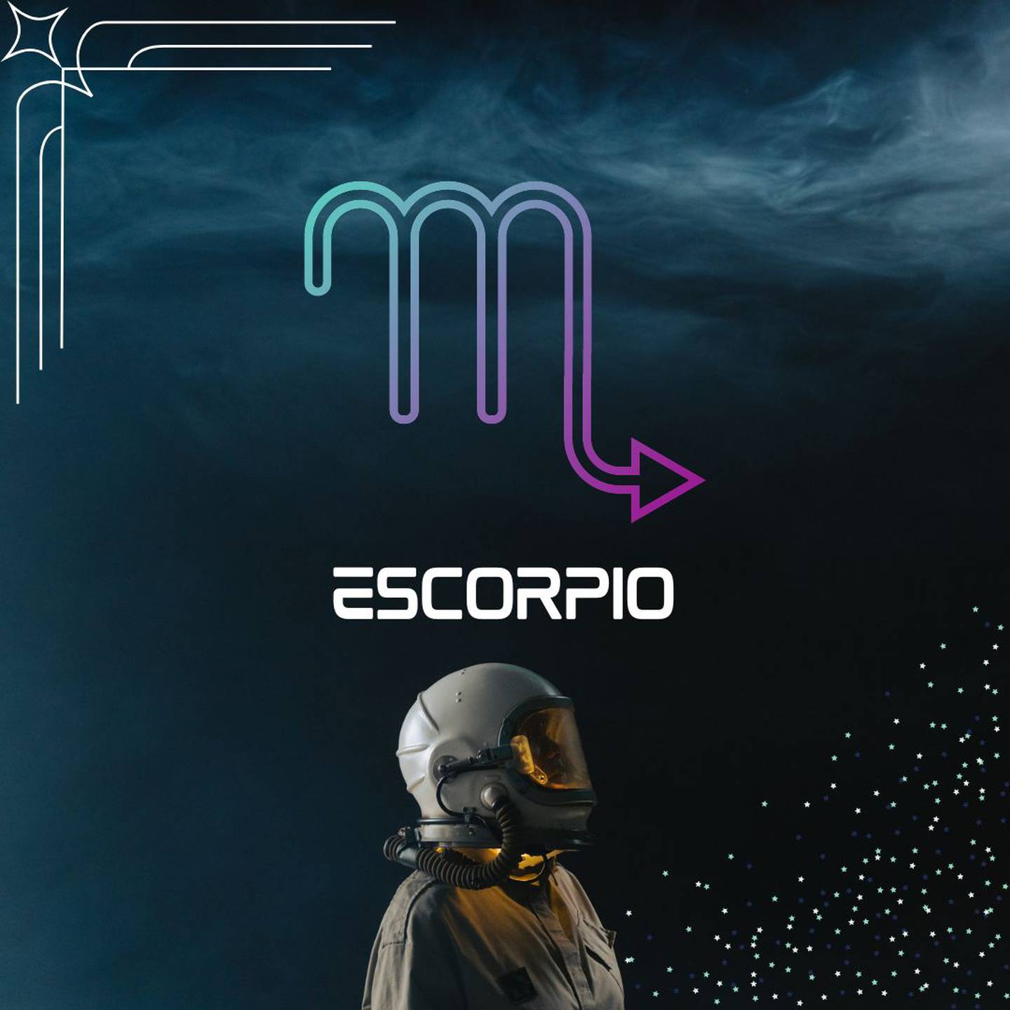 Sobre un fondo oscuro, con humo en la parte superior, aparece el símbolo de Escorpio. Al centro aparece el nombre del signo en color blanco y todavía más abajo, un astronauta está mirando hacia la derecha.
