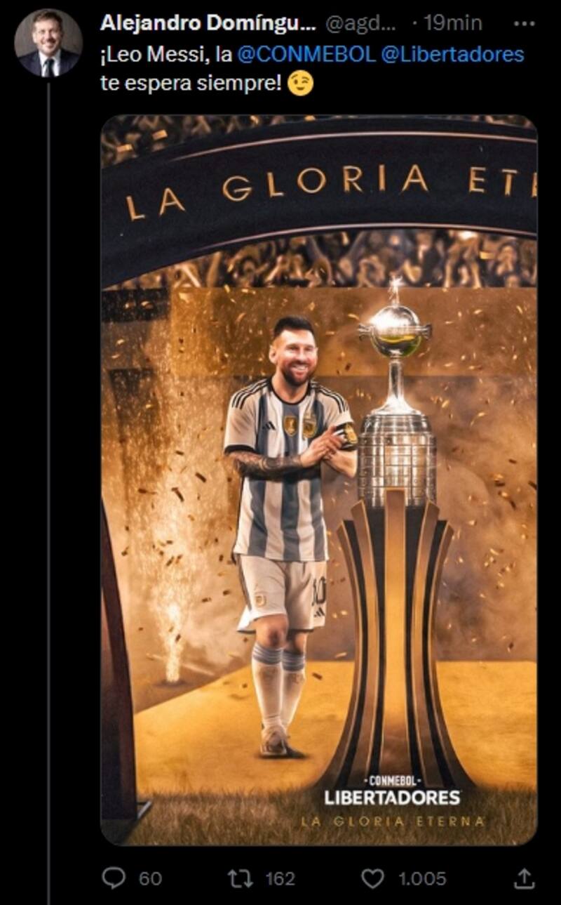 El presidente de la Conmebol quiere seducir a Lionel Messi con la Copa Libertadores.