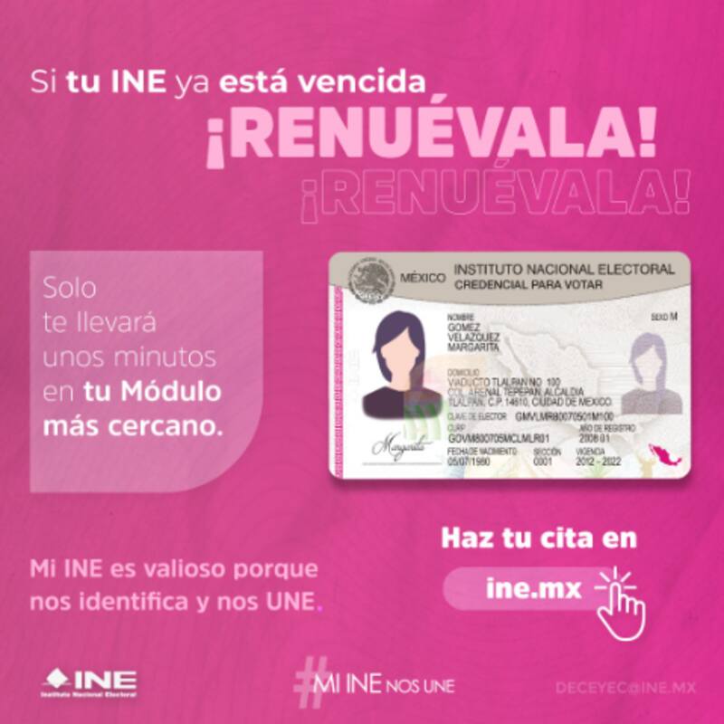 Recuerda que debes tener tu credencial del INE vigente. Créditos: INE.