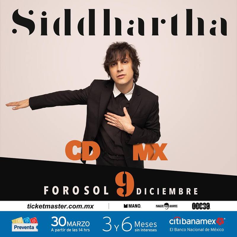 Siddhartha en el Foro Sol.