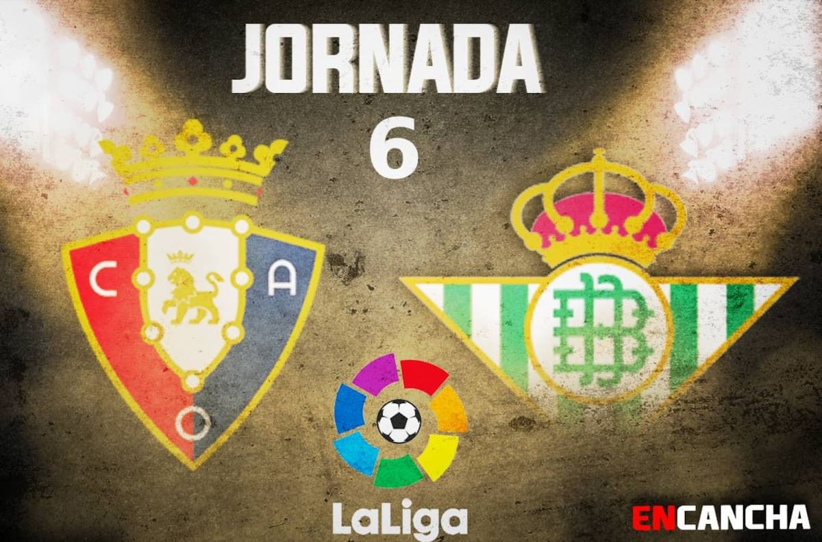 Betis se impone 3-1 al Osasuna y se lleva los tres puntos en LaLiga