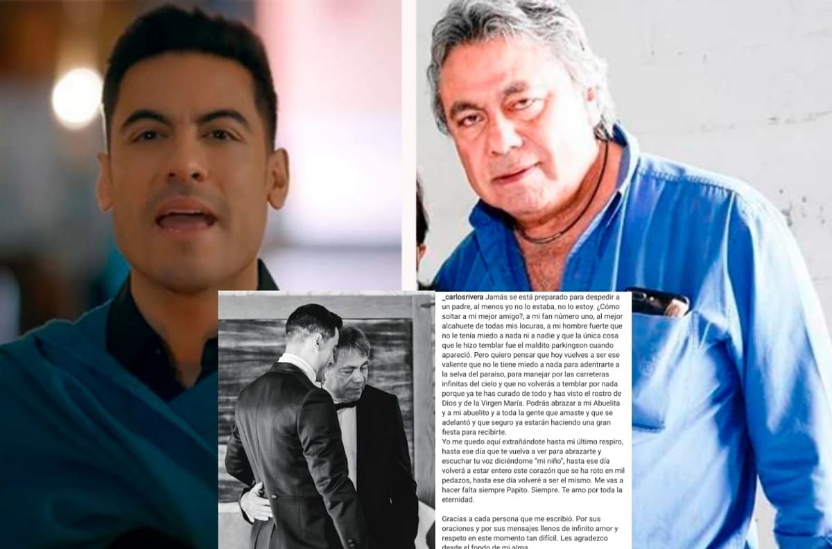 Carlos Rivera despide a su padre con emotivo mensaje en sus redes sociales