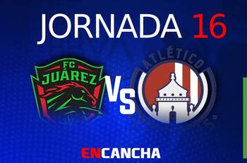 Juárez vs Atlético San Luis: día, hora y dónde ver en vivo la Jornada 16 de la Liga MX por TV y Online