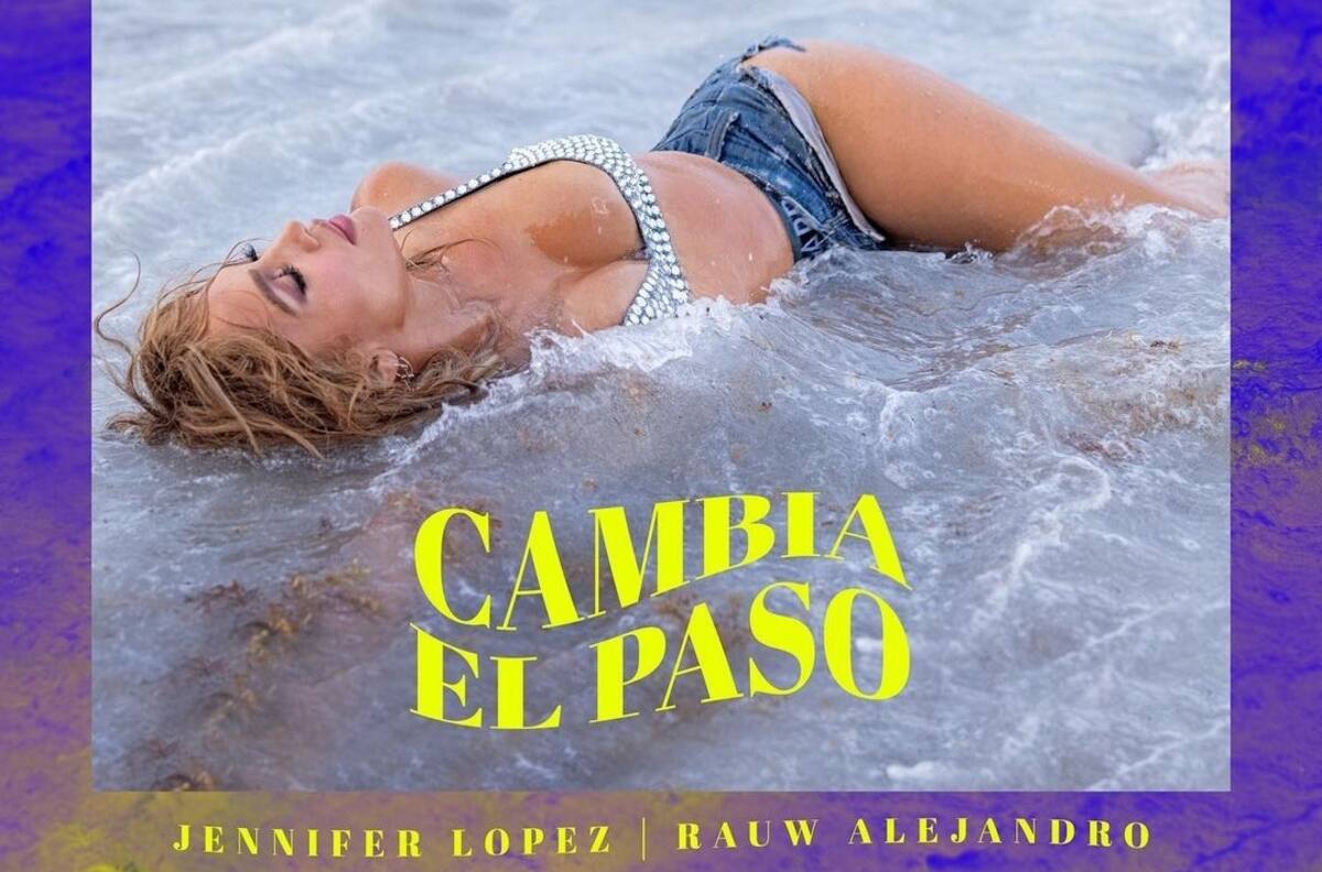Jennifer Lopez estrena el video de "Cambia el paso" junto a Rauw Alejandro