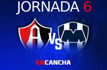 Atlas vs Monterrey: fecha, hora y dónde ver la Jornada 6 del Torneo Clausura 2023