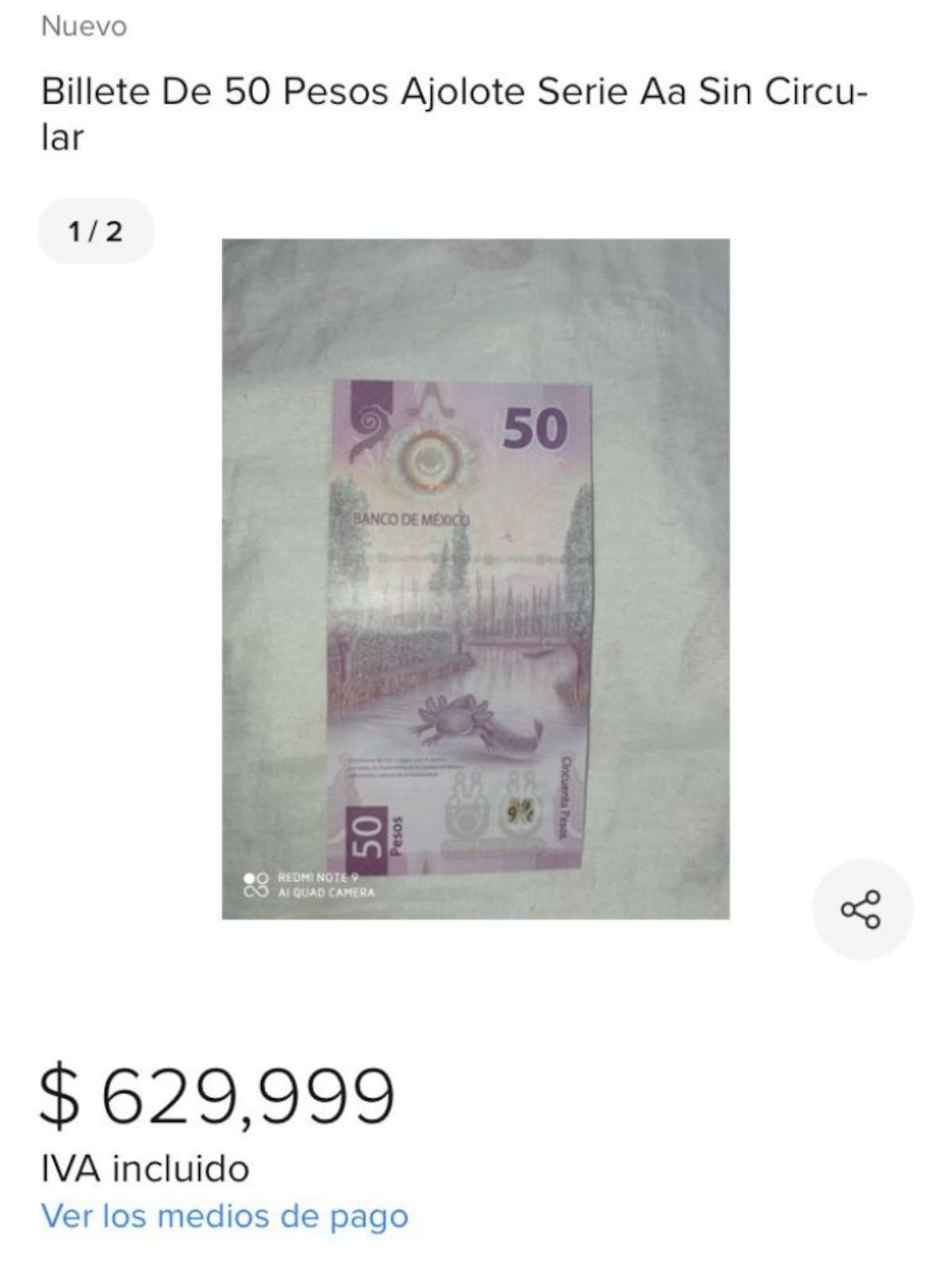 El famoso billete del ajolote fue ofertado a través de Mercado Libre por 629 mil pesos con estas características