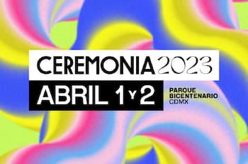 Festival AXE Ceremonia pone boletos a 3x2