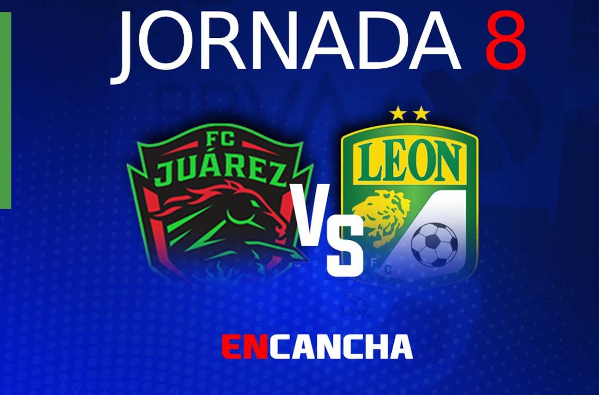 Juárez vs León: Fecha, hora y dónde ver el partido de la Jornada 8 del Clausura 2023