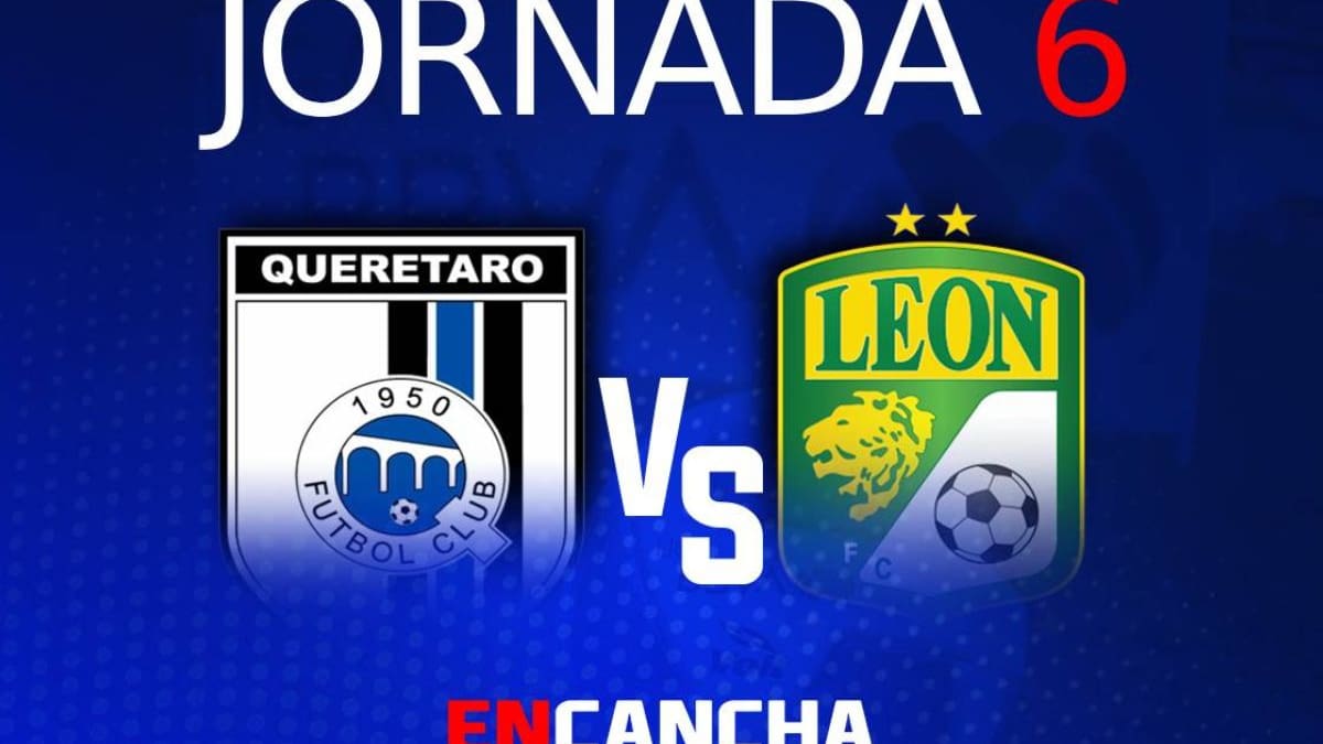 Querétaro vs León: Fecha, hora y dónde ver la Jornada 6 del Clausura 2023 de la Liga MX