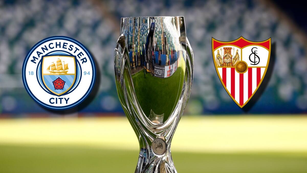UEFA tomó radical decisión sobre la Supercopa de Europa que disputarán Manchester City y Sevilla